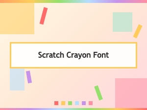 Scratch Crayon Font for Playful Design Projects