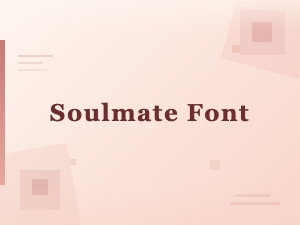 Soulmate Font: Elegant Typography for Romantic Designs